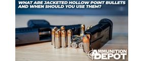 What are Jacketed Hollow Point Bullets