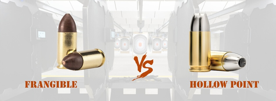 frangible vs hollow point ammo